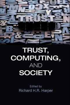 Trust, Computing, and Society (eBook, ePUB)