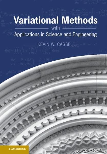 Variational Methods with Applications in Science and Engineering (eBook, ePUB) Variational Methods with Applications in Science and Engineering (eBook, ePUB)