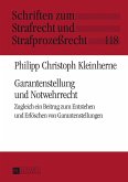 Garantenstellung und Notwehrrecht (eBook, PDF)