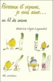 Poireaux et oignons, je vous aime... au fil des saisons (eBook, PDF) Poireaux et oignons, je vous aime... au fil des saisons (eBook, PDF)
