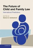 Future of Child and Family Law (eBook, ePUB)