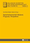 Sprechwissenschaft: Bestand, Prognose, Perspektive (eBook, ePUB)