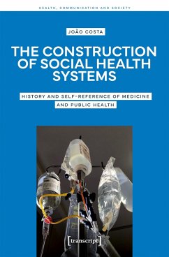 Cover The Construction of Social Health Systems (eBook, PDF)