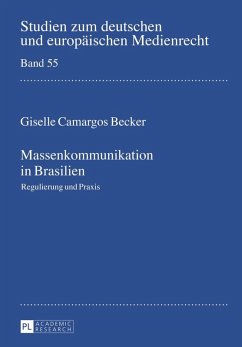 Massenkommunikation in Brasilien (eBook, PDF) - Camargos Becker, Giselle