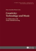 Creativity: Technology and Music (eBook, PDF)