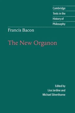 Francis Bacon: The New Organon (eBook, ePUB) - Bacon, Francis