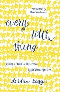 Every Little Thing (eBook, ePUB) - Riggs, Deidra