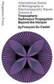 Tropospheric Radiowave Propagation Beyond the Horizon (eBook, PDF)