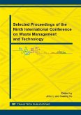 Selected Proceedings of the Ninth International Conference on Waste Management and Technology (eBook, PDF)