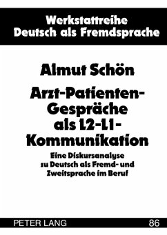 Arzt-Patienten-Gespraeche als L2-L1-Kommunikation (eBook, PDF) - Schon, Almut