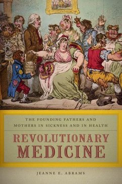 Revolutionary Medicine (eBook, PDF) - Abrams, Jeanne E.