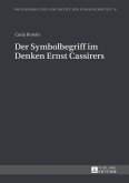 Der Symbolbegriff im Denken Ernst Cassirers (eBook, PDF)
