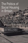 Politics of Social Housing in Britain (eBook, PDF)