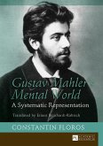 Gustav Mahler's Mental World (eBook, ePUB)