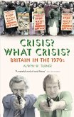 Crisis? What Crisis? (eBook, ePUB)