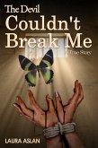 Devil Couldn't Break Me (eBook, ePUB)