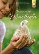 Unsere ersten Wachteln (eBook, PDF) - Bild 1