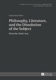 Philosophy, Literature, and the Dissolution of the Subject (eBook, PDF)