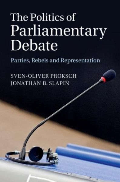 Politics of Parliamentary Debate (eBook, PDF)