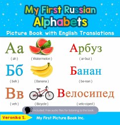 My First Russian Alphabets Picture Book with English Translations (Teach & Learn Basic Russian words for Children, #1) (eBook, ePUB) - S., Veronika