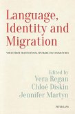 Language, Identity and Migration (eBook, ePUB)