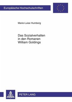 Das Sozialverhalten in den Romanen William Goldings (eBook, PDF) - Humberg, Marie-Luise