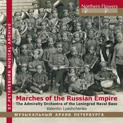 Marches From The Russian Empire - Lyashchenko/The Admiralty Band Of The Leningrad N.