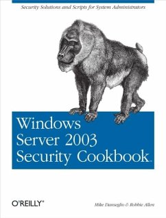 Windows Server 2003 Security Cookbook (eBook, ePUB) - Danseglio, Mike