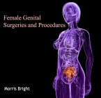 Female Genital Surgeries and Procedures (eBook, PDF)