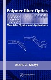 Polymer Fiber Optics (eBook, PDF)