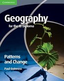 Geography for the IB Diploma Patterns and Change (eBook, PDF)