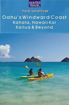 Cover Oahu's Windward Coast: Kahala, Hawaii Kai, Kailua & Beyond (eBook, ePUB)