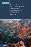 Export Restrictions on Critical Minerals and Metals (eBook, ePUB)