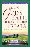 Finding God's Path Through Your Trials Growth and Study Guide (eBook, ePUB)