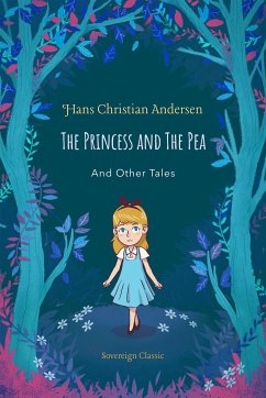 The Princess and The Pea and Other Tales (eBook, ePUB)