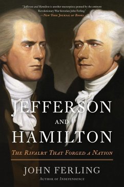 Jefferson and Hamilton (eBook, ePUB) - Ferling, John
