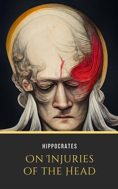 On Injuries of the Head (eBook, ePUB) - Hippocrates