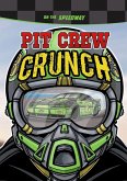 Pit Crew Crunch (eBook, ePUB)