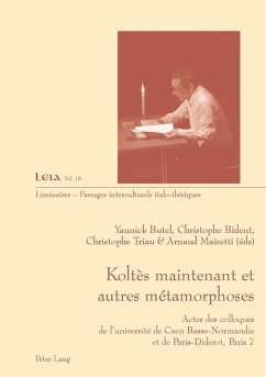 Koltes maintenant et autres metamorphoses (eBook, PDF)