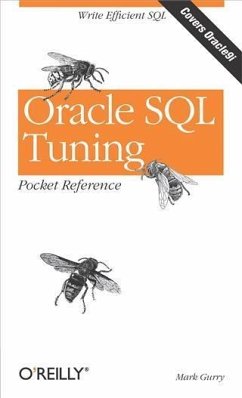Oracle SQL Tuning Pocket Reference (eBook, PDF) - Gurry, Mark