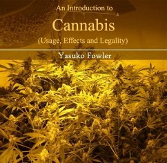 Cover Introduction to Cannabis (Usage, Effects and Legality), An (eBook, PDF)