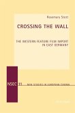 Crossing the Wall (eBook, PDF) Crossing the Wall (eBook, PDF)