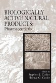 Biologically Active Natural Products (eBook, PDF)