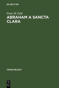 Abraham a Sancta Clara (eBook, PDF) - Eybl, Franz M.