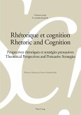 Rhetorique et cognition - Rhetoric and Cognition (eBook, PDF)