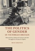 Politics of Gender in Victorian Britain (eBook, ePUB)
