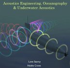 Acoustics Engineering, Oceanography & Underwater Acoustics (eBook, PDF)