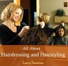 All About Hairdressing and Hairstyling... - Bild 1