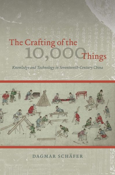 Crafting of the 10,000 Things (eBook, ePUB) Crafting of the 10,000 Things (eBook, ePUB)