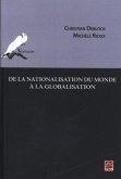 De la nationalisation du monde a la globalisation (eBook, PDF)
